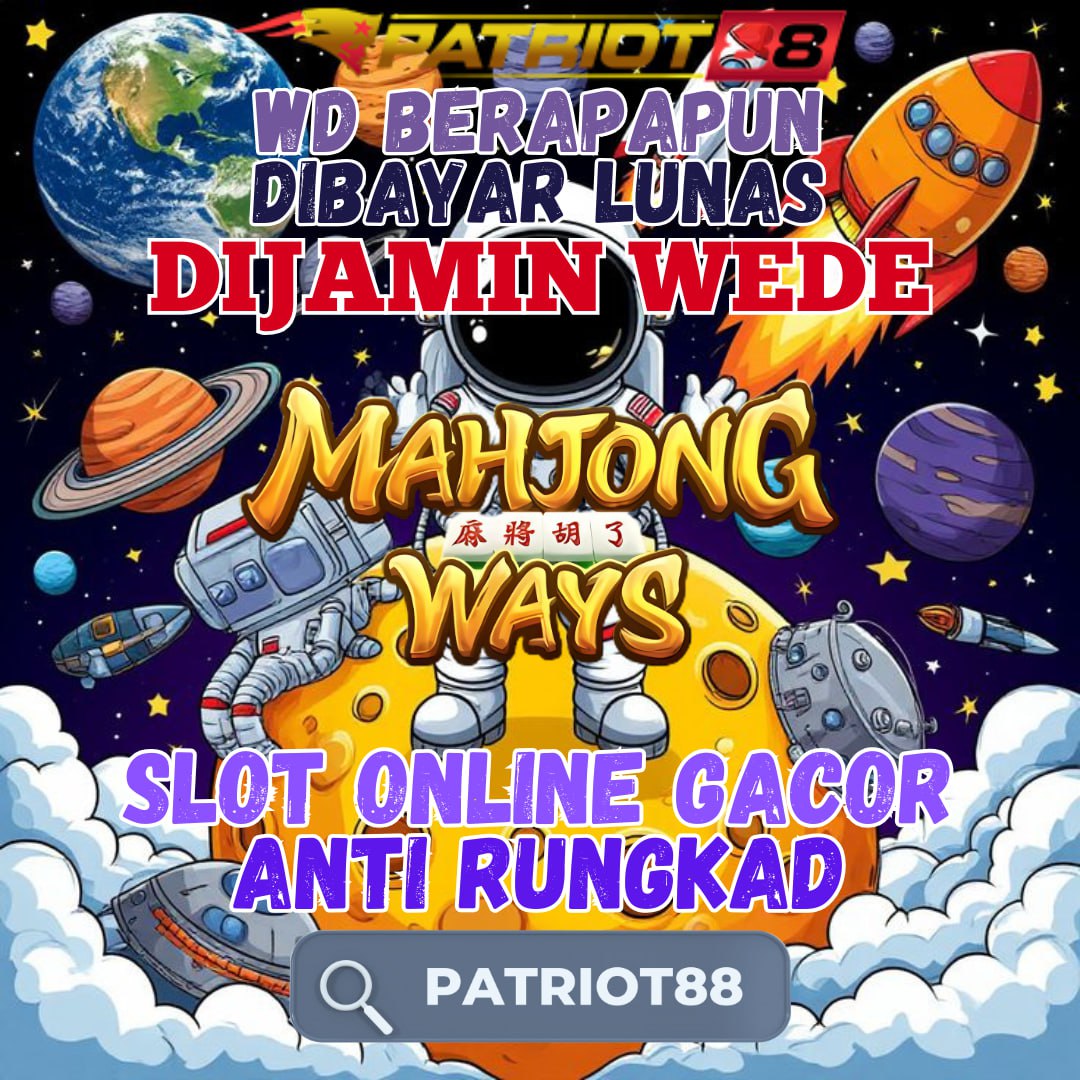 PATRIOT88 : Slot Online Terbaru 2025 Daftar Game Mudah Menang Sekarang Juga